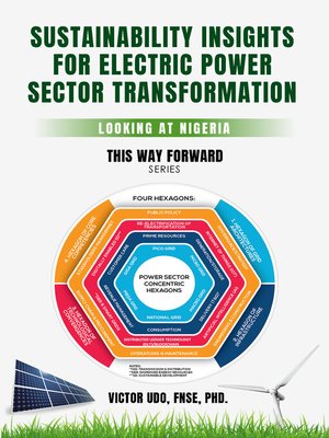 cover image of Sustainability Insights For Electric Power Sector Transformation: Looking at Nigeria